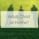 adult child at home