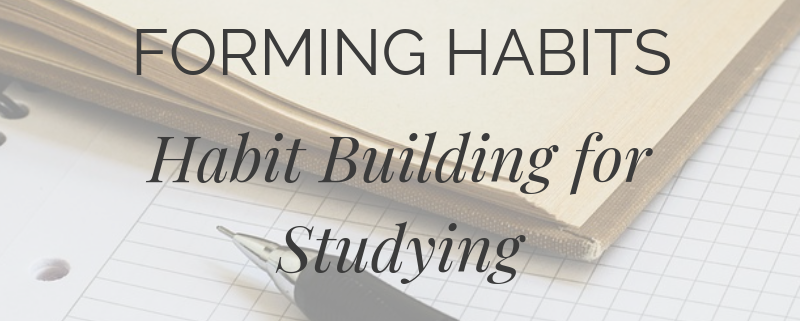 Habit Building for Studying