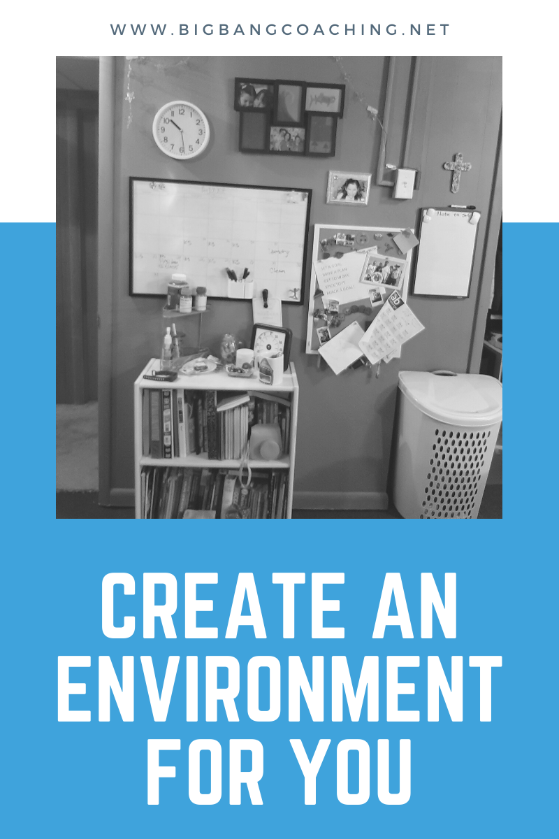 Create an Environment for You