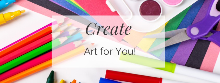 Create Art for You!