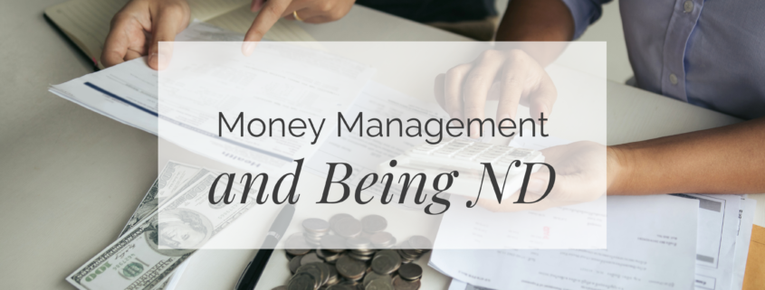 Money Management and Neurodivergent