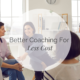 Better Coaching For Less Cost
